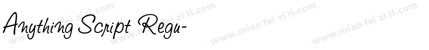 Anything Script Regu字体转换